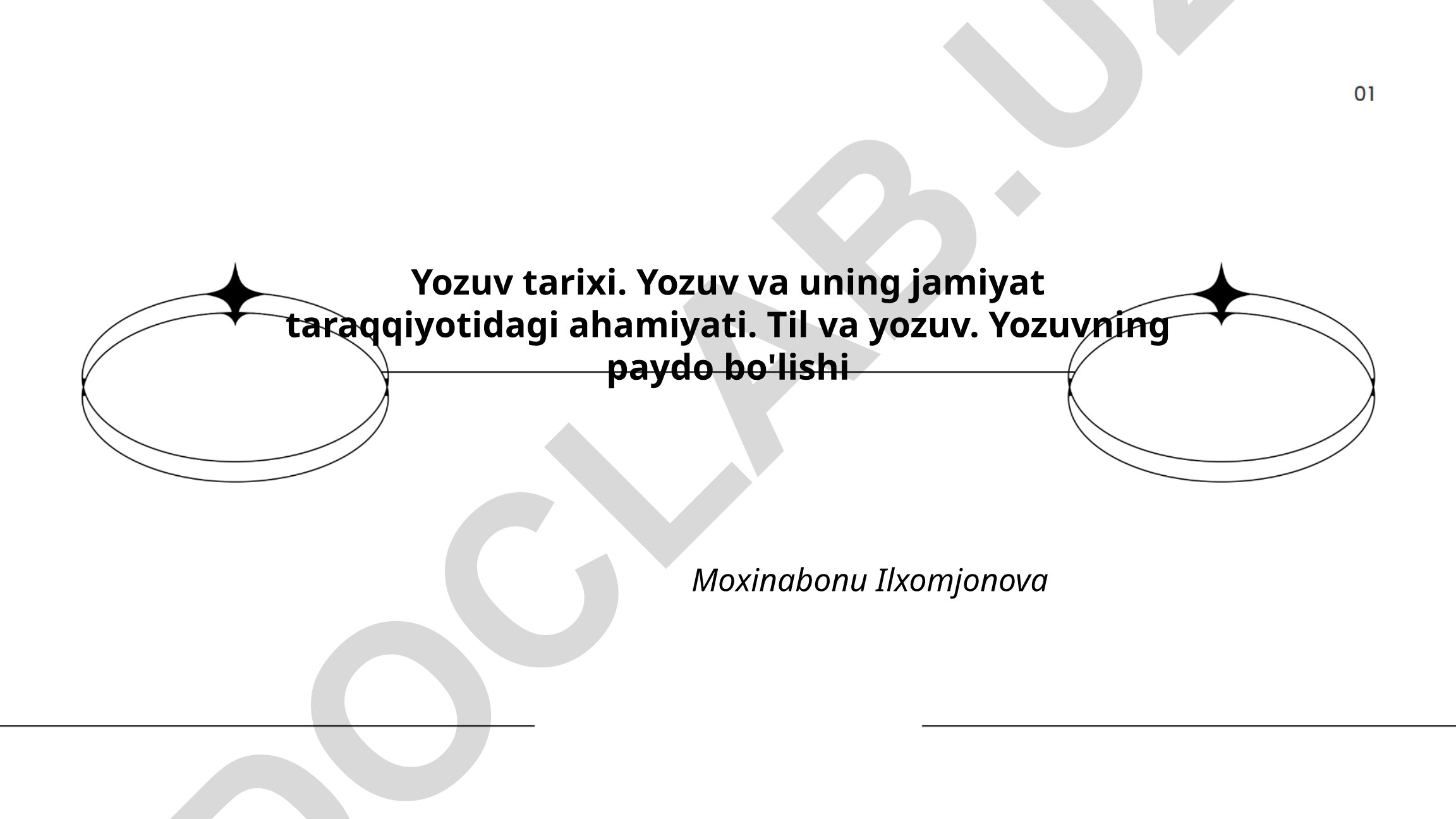Yozuv tarixi va uning jamiyat taraqqiyotidagi ahamiyati