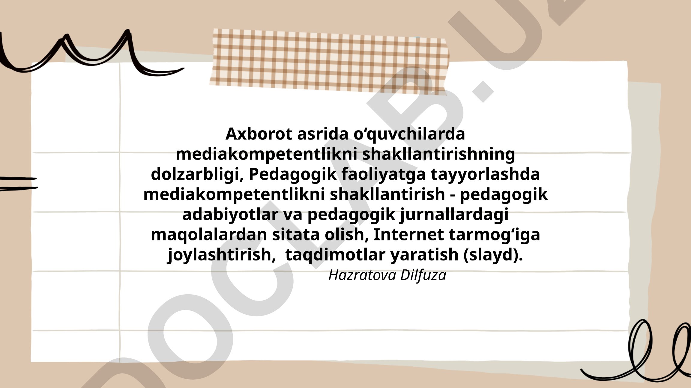 Axborot asrida o‘quvchilarda mediakompetentlikni shakllantirishning dolzarbligi