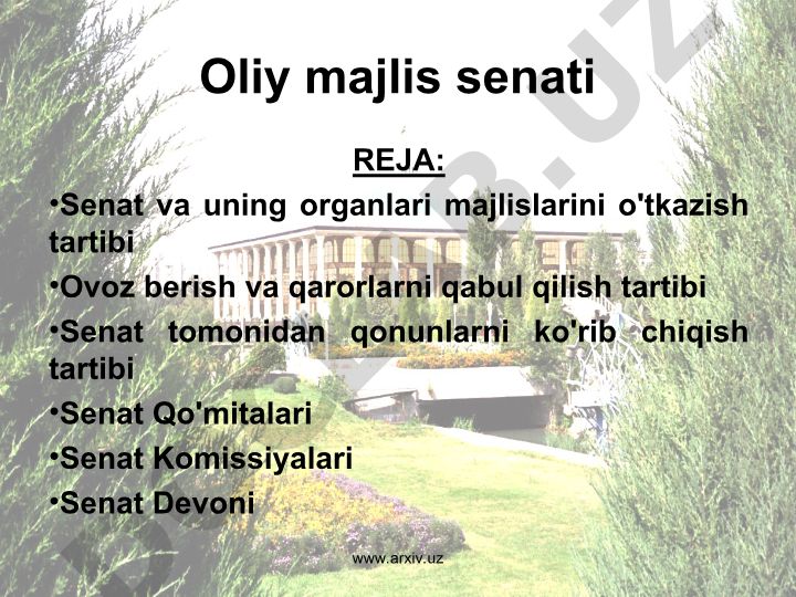 O‘zbekiston Respublikasi Oliy Majlisi Senati tuzilishi va faoliyati