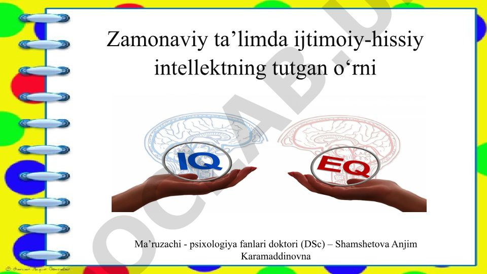 Zamonaviy ta’limda ijtimoiy-hissiy intellektning tutgan o‘rni