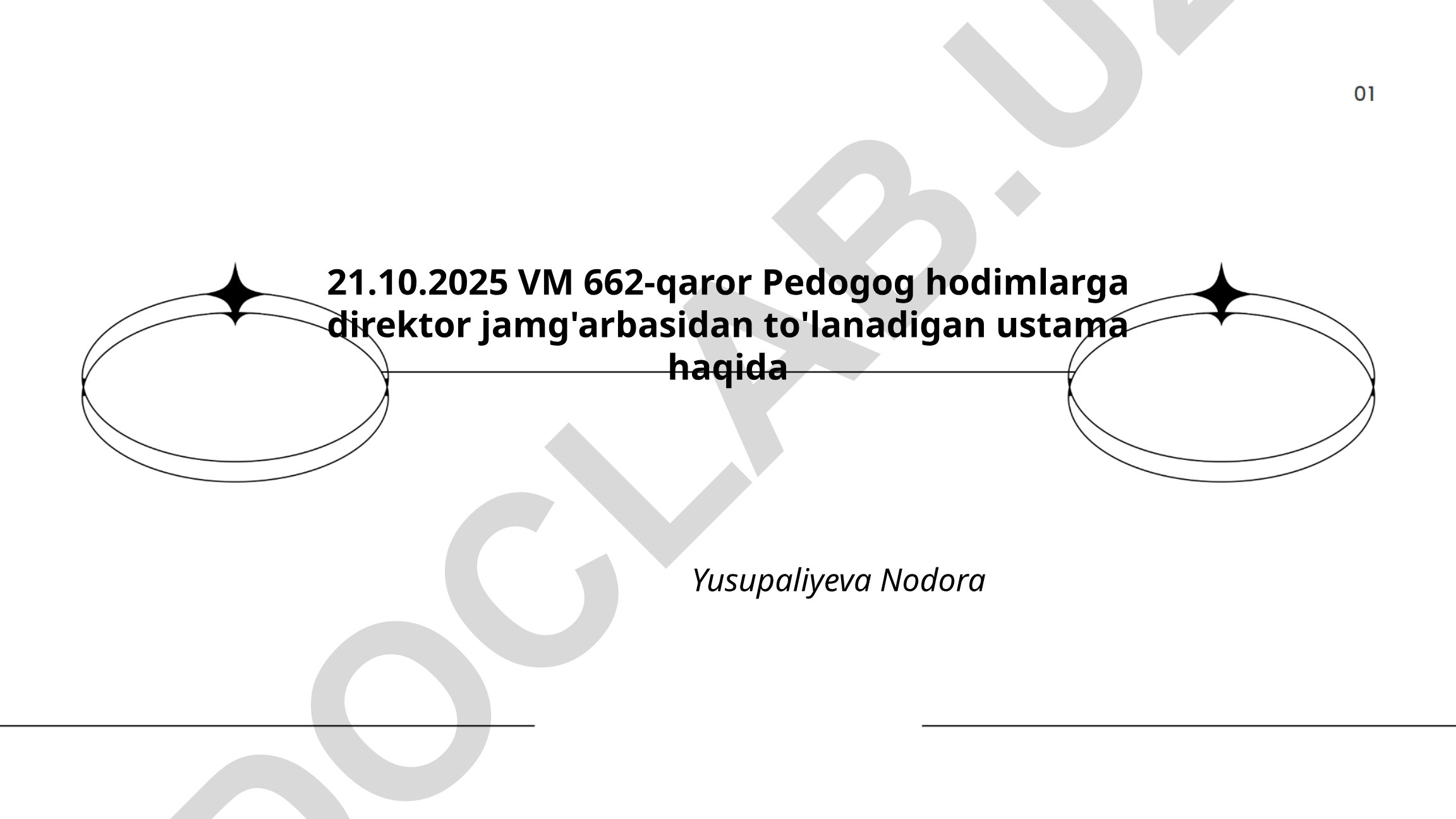 Pedagog hodimlarga direktor jamg'arbasidan to'lanadigan ustama haqida