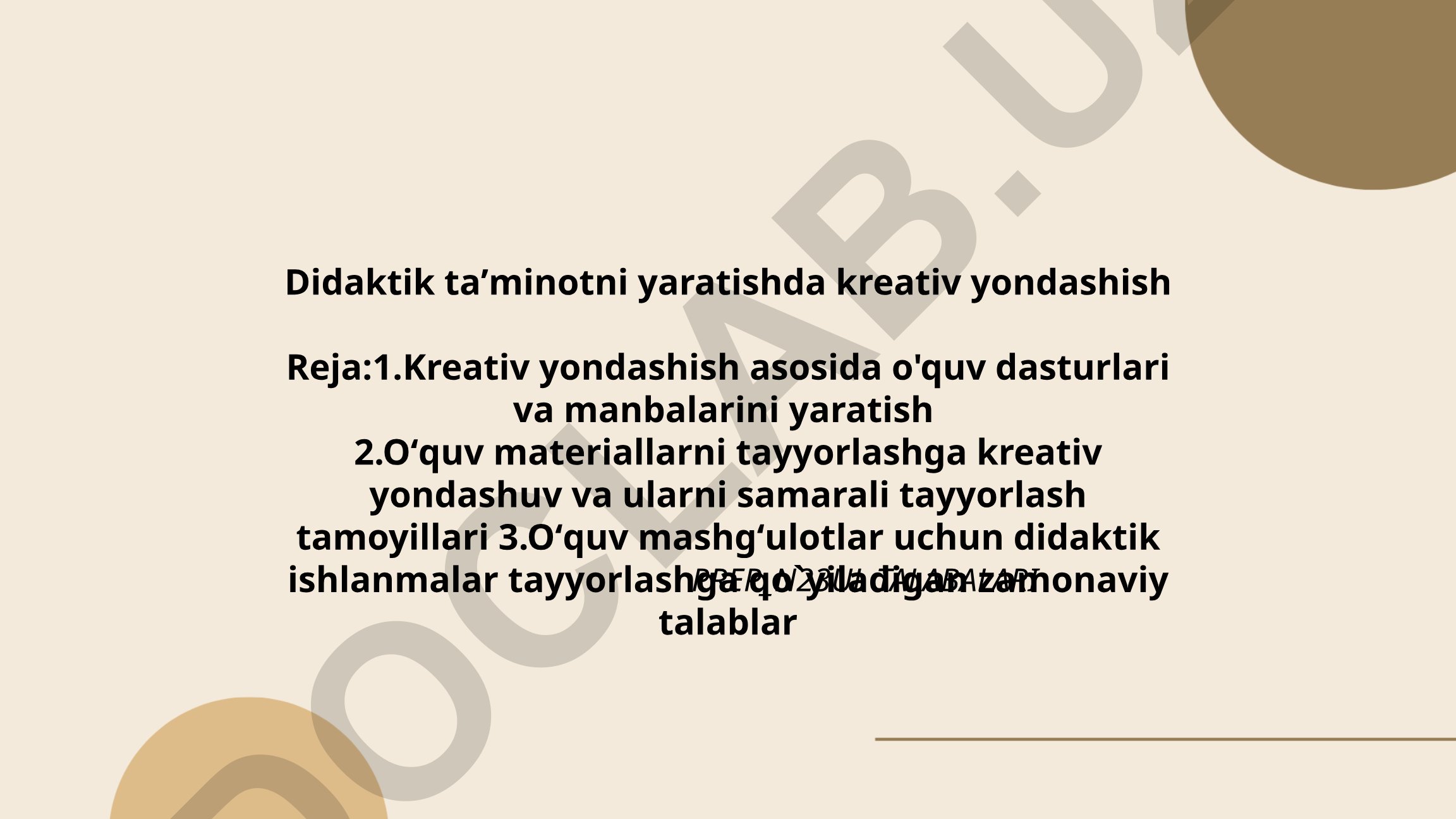 Didaktik taʼminotni yaratishda kreativ yondashish