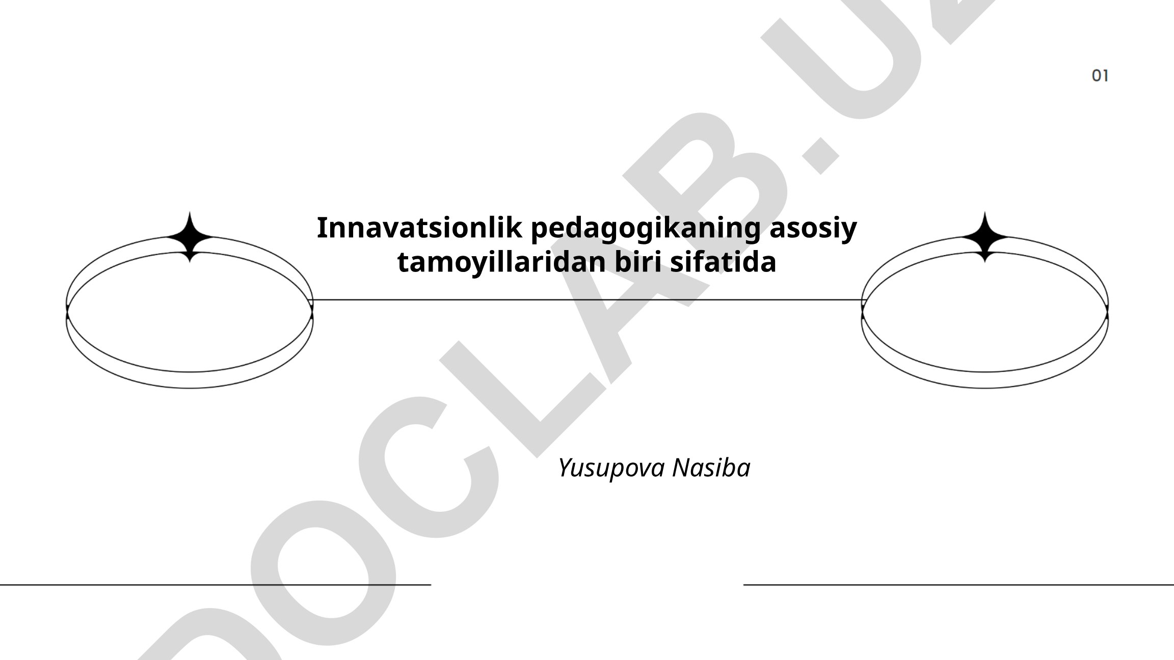 Innavatsionlik pedagogikaning asosiy tamoyillari