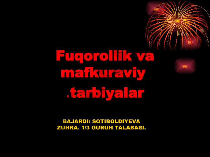 Fuqorollik va mafkuraviy tarbiyalar