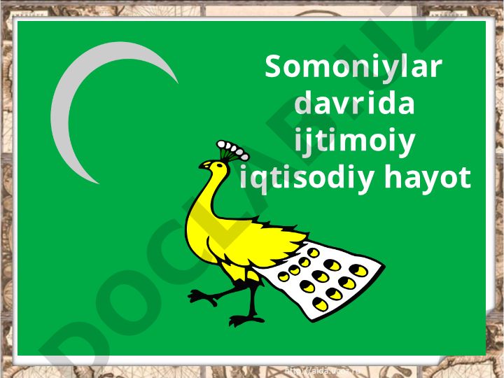 Somoniylar davrida ijtimoiy iqtisodiy hayot