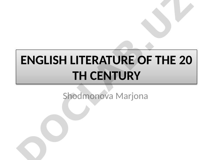 English Literature of the 20th Century