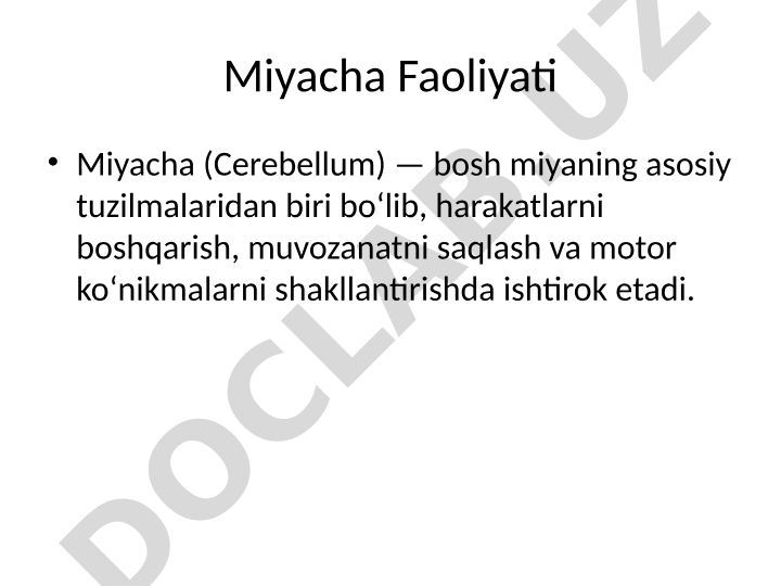 Miyacha tuzilishi, funktsiyalari va zararlanishi