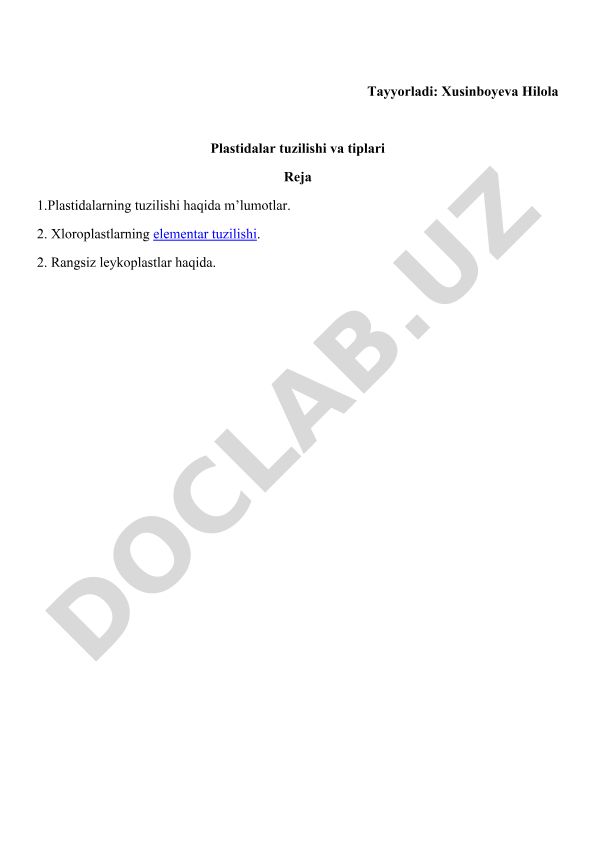 Plastidalar tuzilishi va tiplari