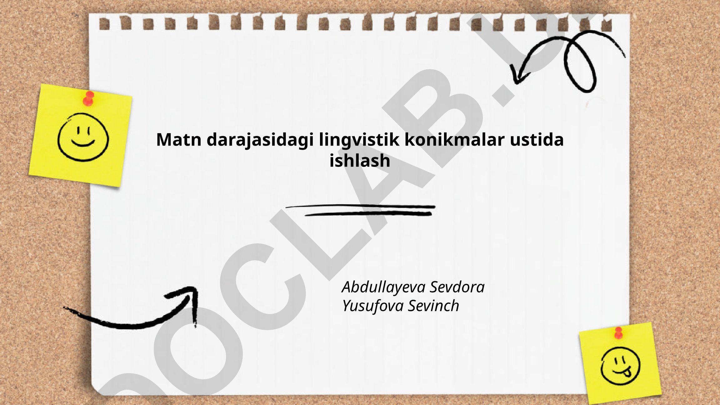 Matn darajasidagi lingvistik konikmalar ustida ishlash