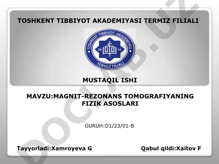 Magnit-rezonans tomografiyaning fizik asoslari