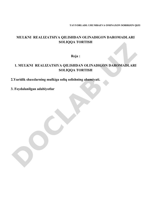 Mulkni realizatsiya qilishdan olinadigan daromadlarni soliqqa tortish