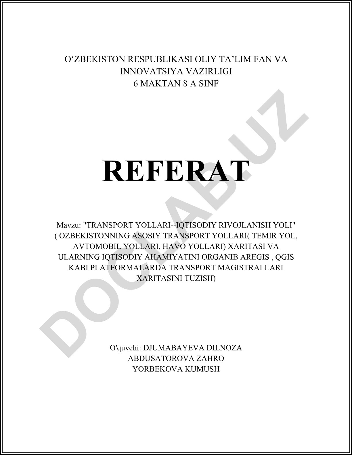 Transport yo'llari - iqtisodiy rivojlanish yo'li