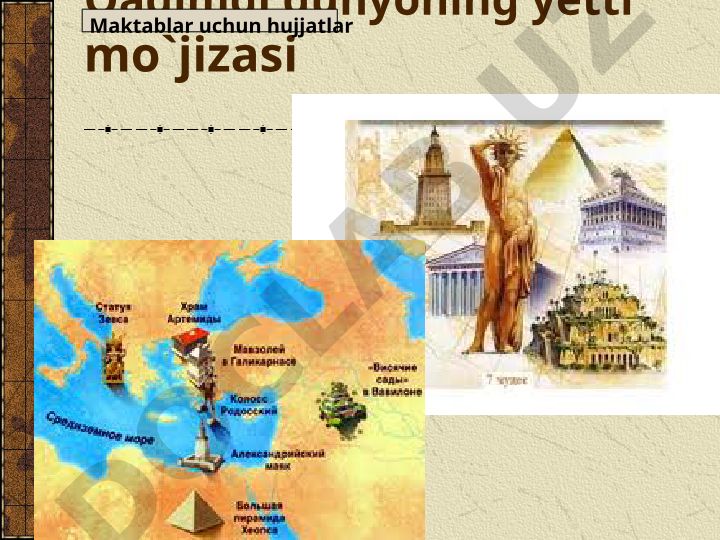 Qadimgi dunyoning yetti mo'jizasi