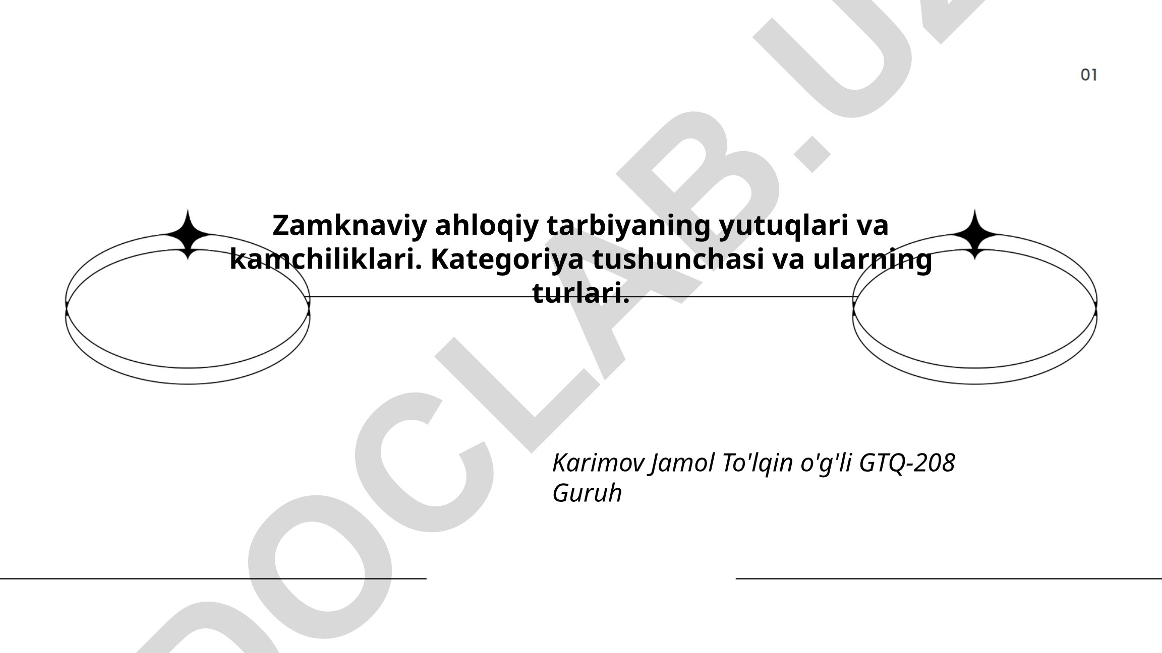 Zamonaviy axloqiy tarbiyaning yutuqlari va kamchiliklari
