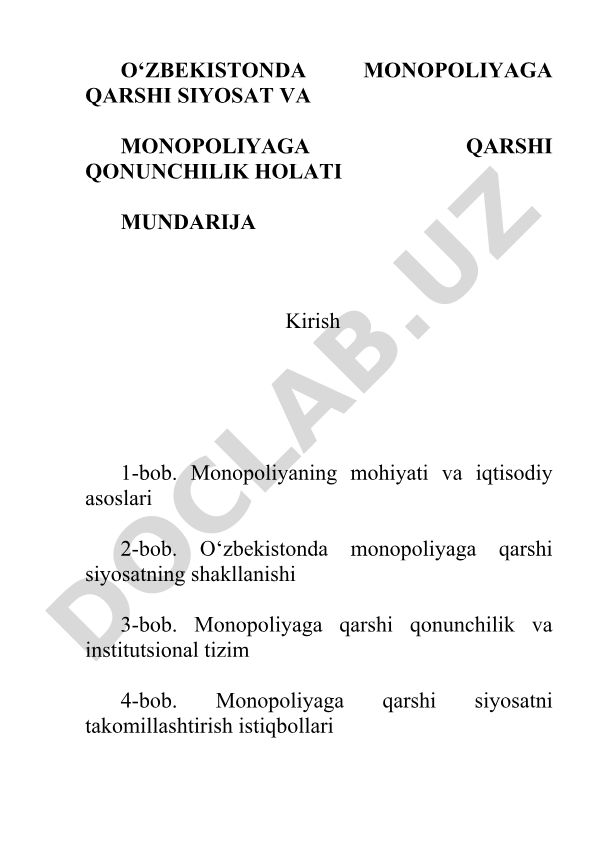 O‘zbekistonda monopoliyaga qarshi siyosat va qonunchilik holati