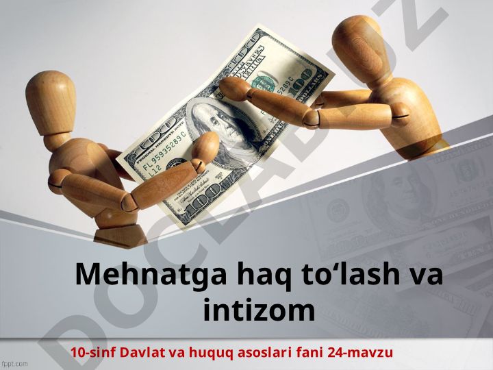 Mehnatga haq to‘lash va intizom
