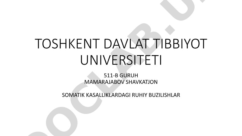 Somatik kasalliklardagi ruhiy buzilishlar tasnifi