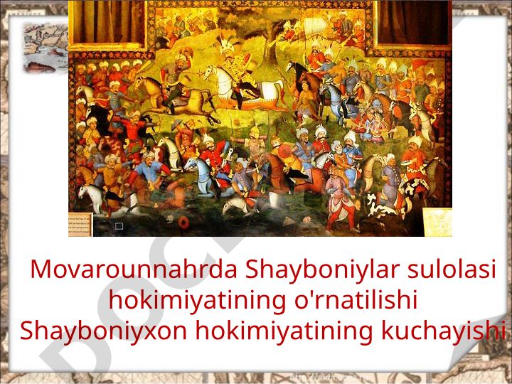 Muhammad Shayboniyxon va Movarounnahr zabt etilishi