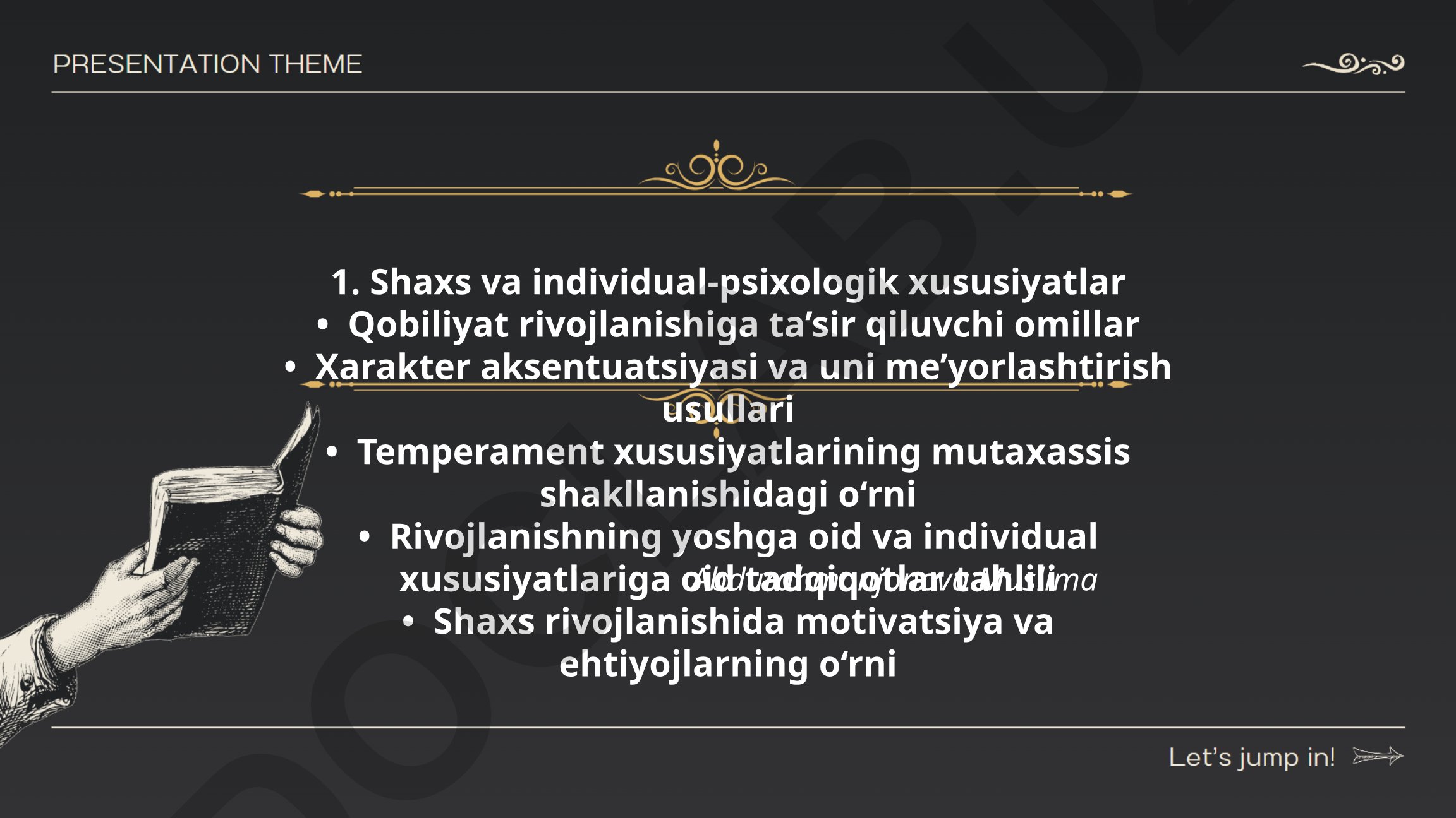 Shaxs va individual-psixologik xususiyatlar