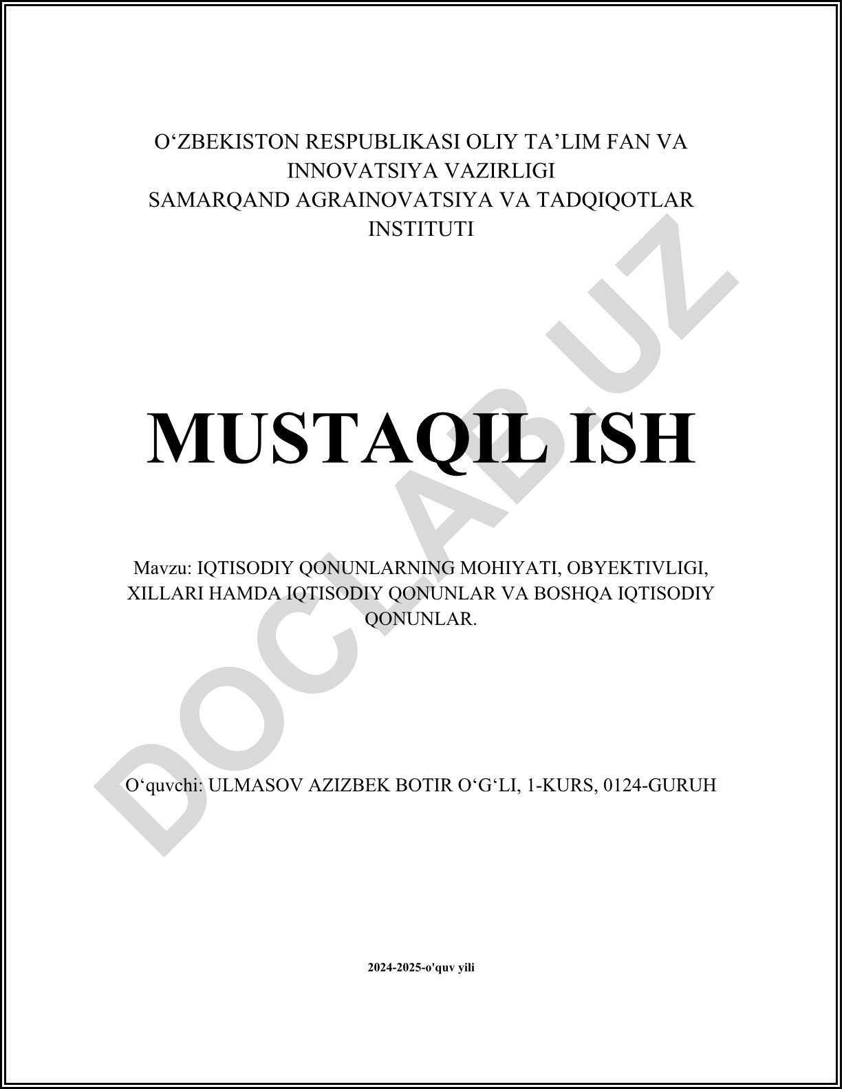 Iqtisodiy qonunlarning mohiyati, obyektivligi, xillari