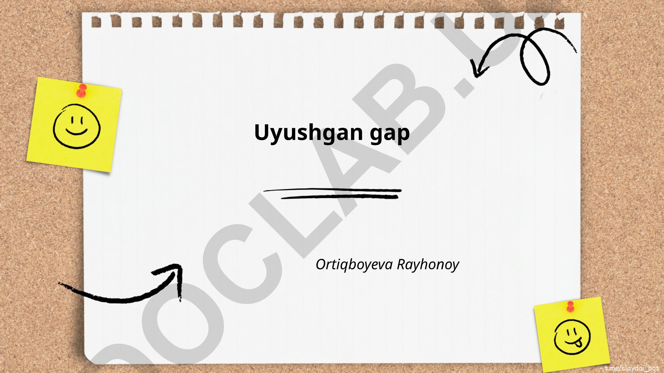 Uyushgan gaplarda qo‘llanilgan bog'lovchilar va tuzilishi