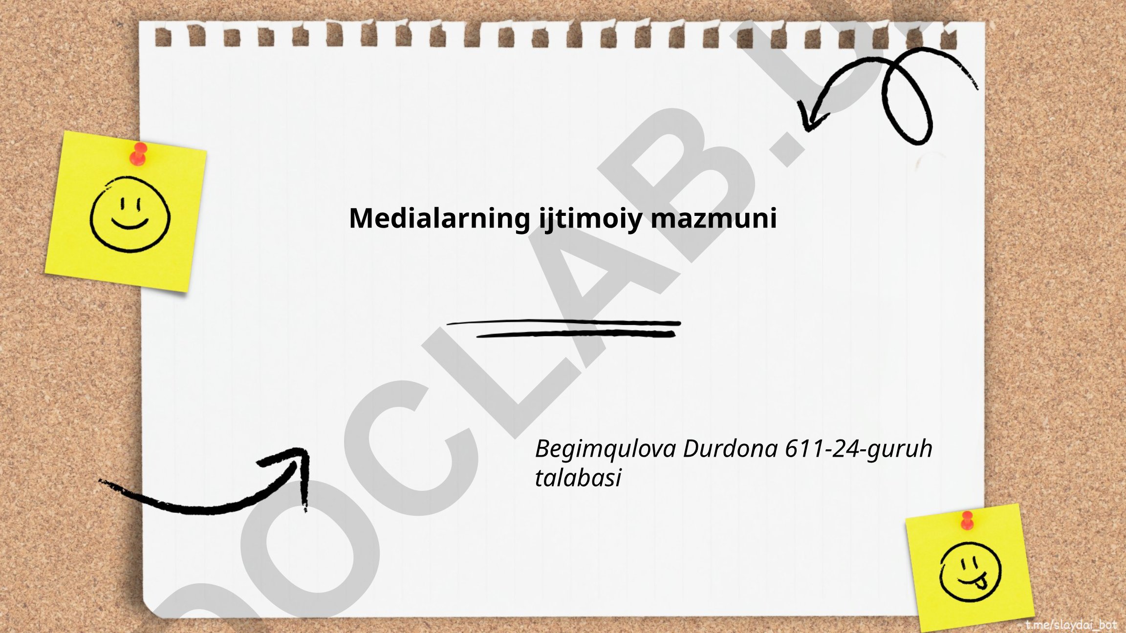 Medialarning ijtimoiy mazmuni