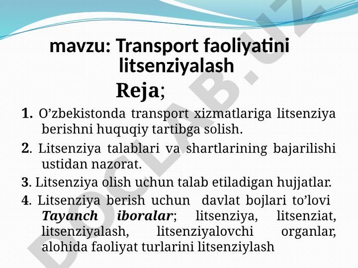 Transport faoliyatini litsenziyalash
