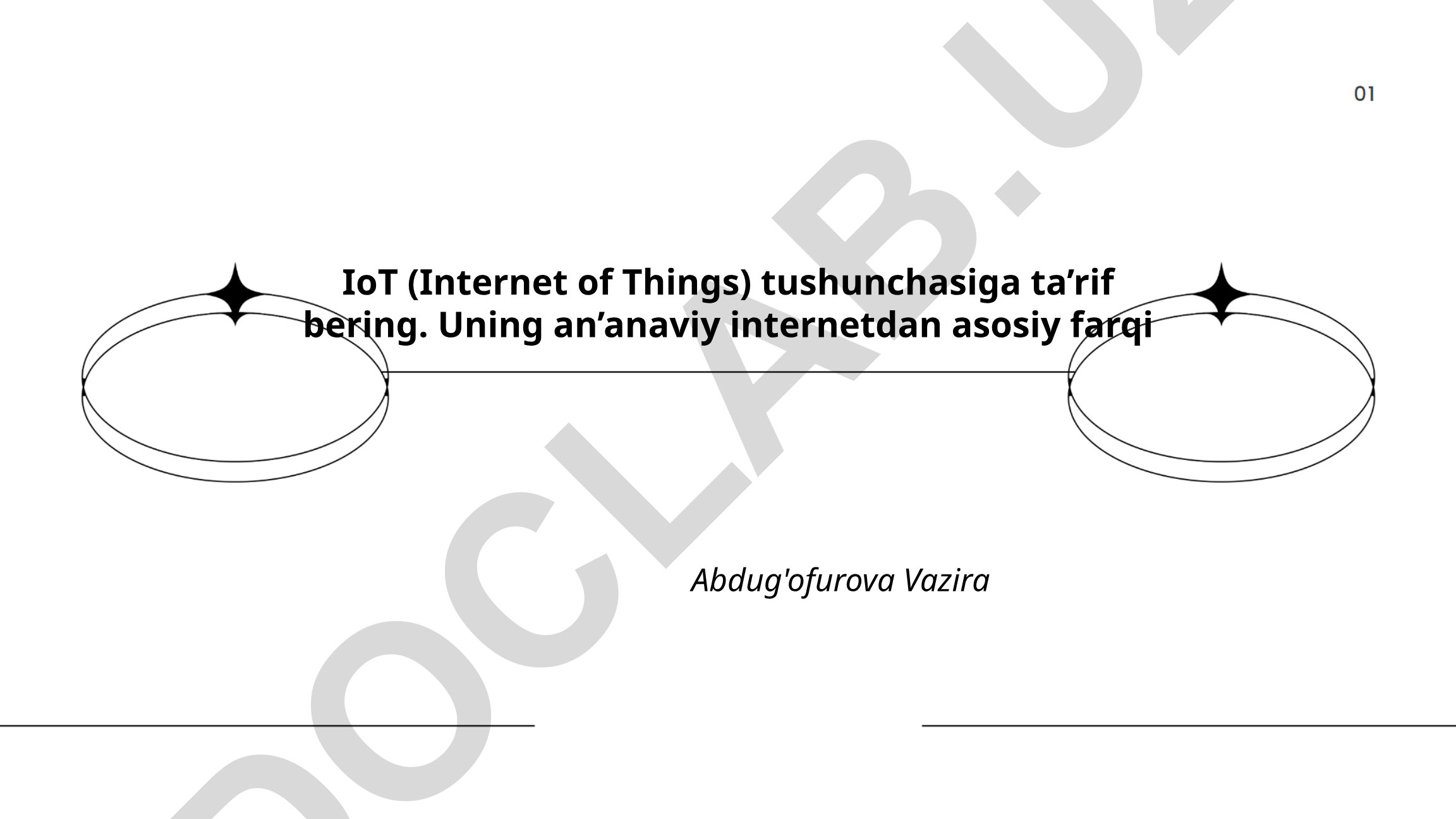 IoT (Internet of Things) tushunchasi va an'anaviy internetdan farqi