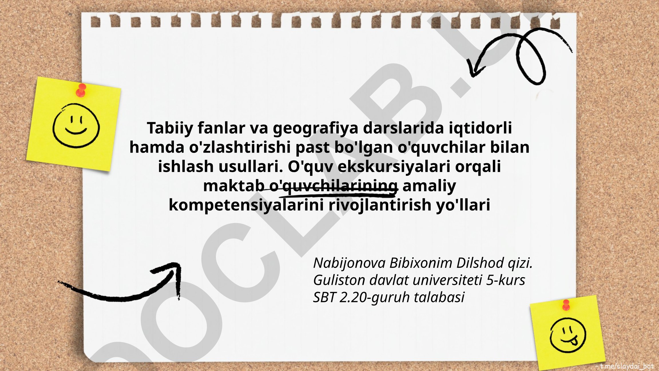 Tabiiy fanlar va geografiya darslarida iqtidorli va o'zlashtirishi past o'quvchilar bilan ishlash usullari