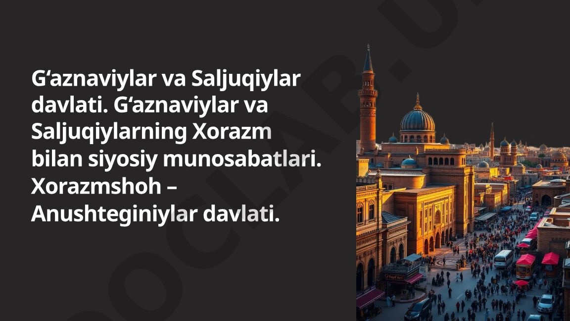G‘aznaviylar va Saljuqiylar davlati va Xorazm bilan siyosiy munosabatlari