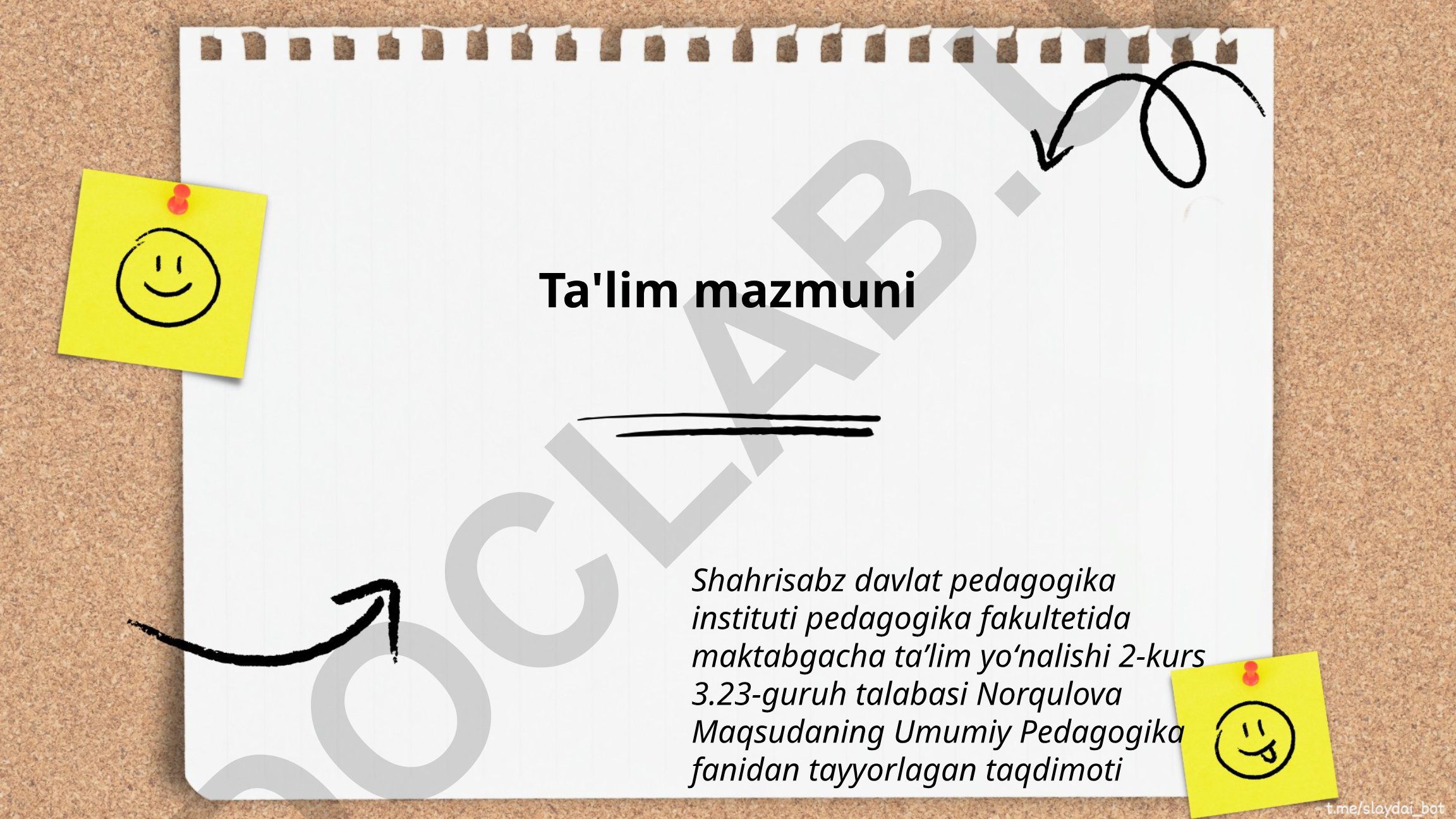 Ta'lim mazmunining nazariy asoslari va zamonaviy ta'lim texnologiyalari