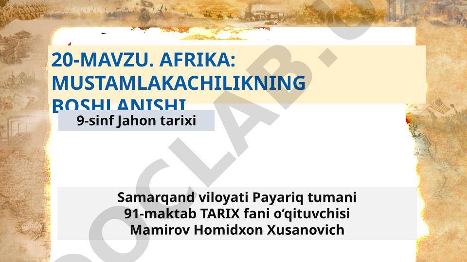 Afrika: Mustamlakachilikning boshlanishi