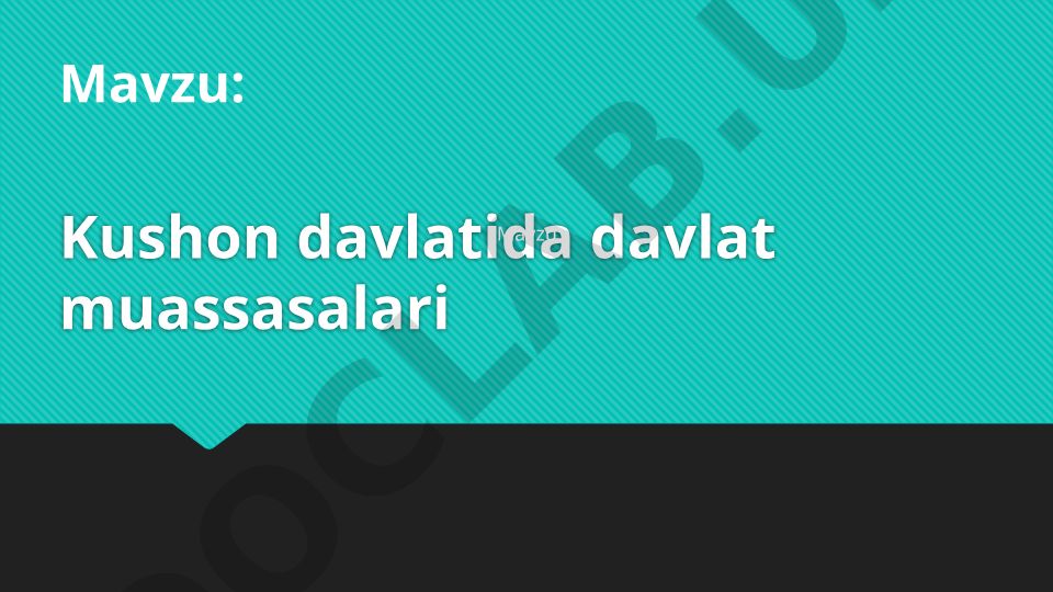 Kushon podsholigining tashkil topishi va Kanishka davri