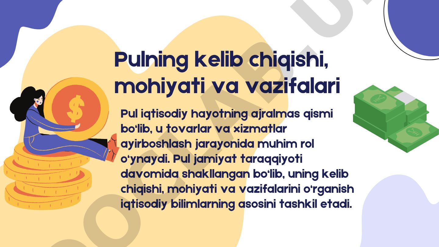 Pulning kelib chiqishi, mohiyati va vazifalari