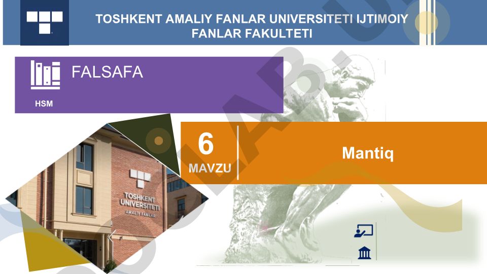 Mantiq ilmining asosiy masalalari va tafakkurning mantiqiy shakllari