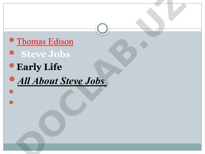 Thomas Edison va Steve Jobs hayoti va ijodi
