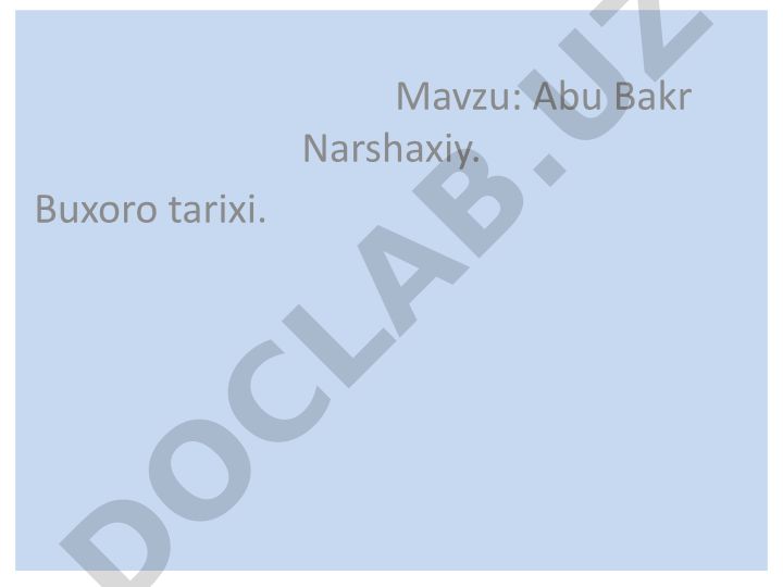Abu Bakr Narshaxiy. Buxoro tarixi