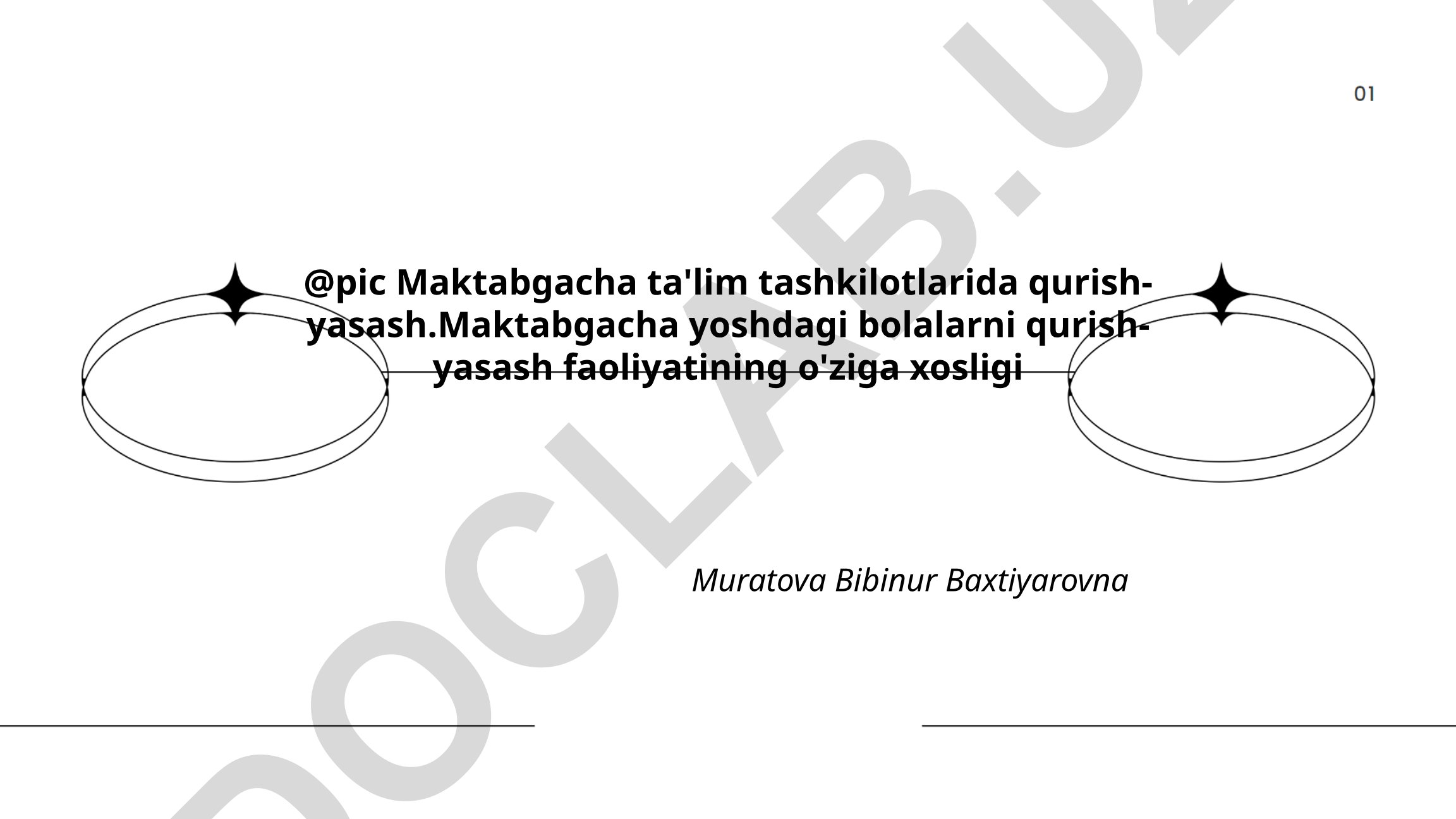 Maktabgacha ta'lim tashkilotlarida qurish-yasash faoliyatining o'ziga xosligi
