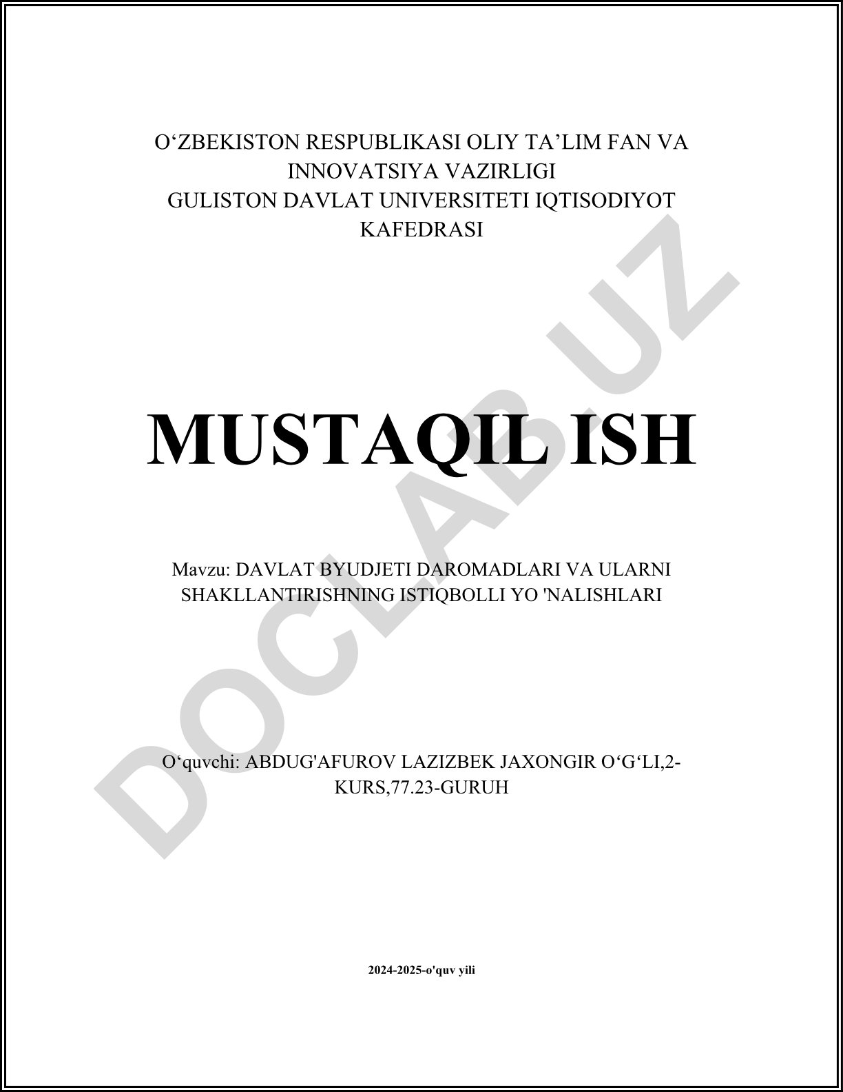 Davlat byudjeti daromadlari va ularni shakllantirishning istiqbolli yo'nalishlari