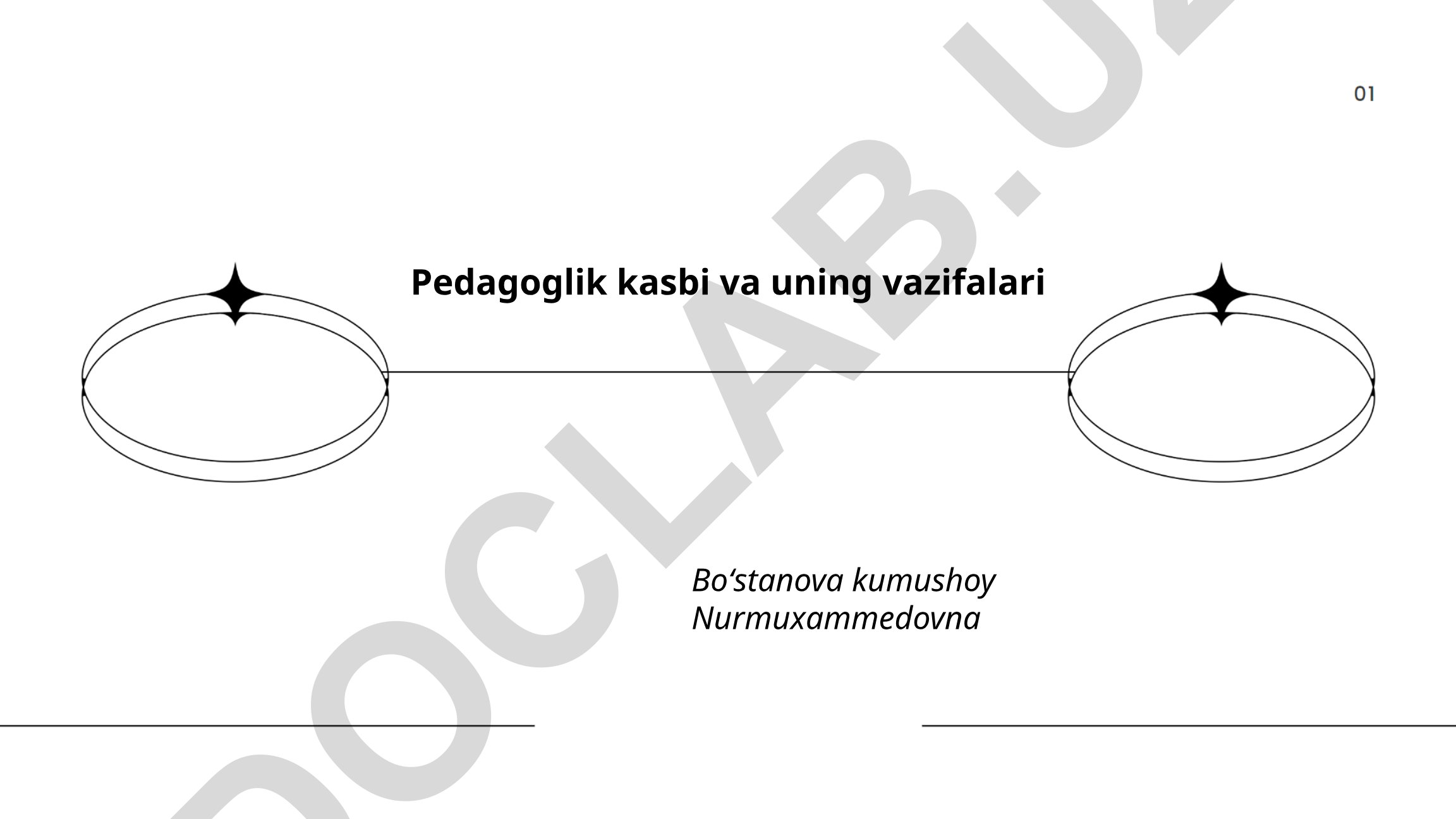 Pedagoglik kasbi va uning vazifalari
