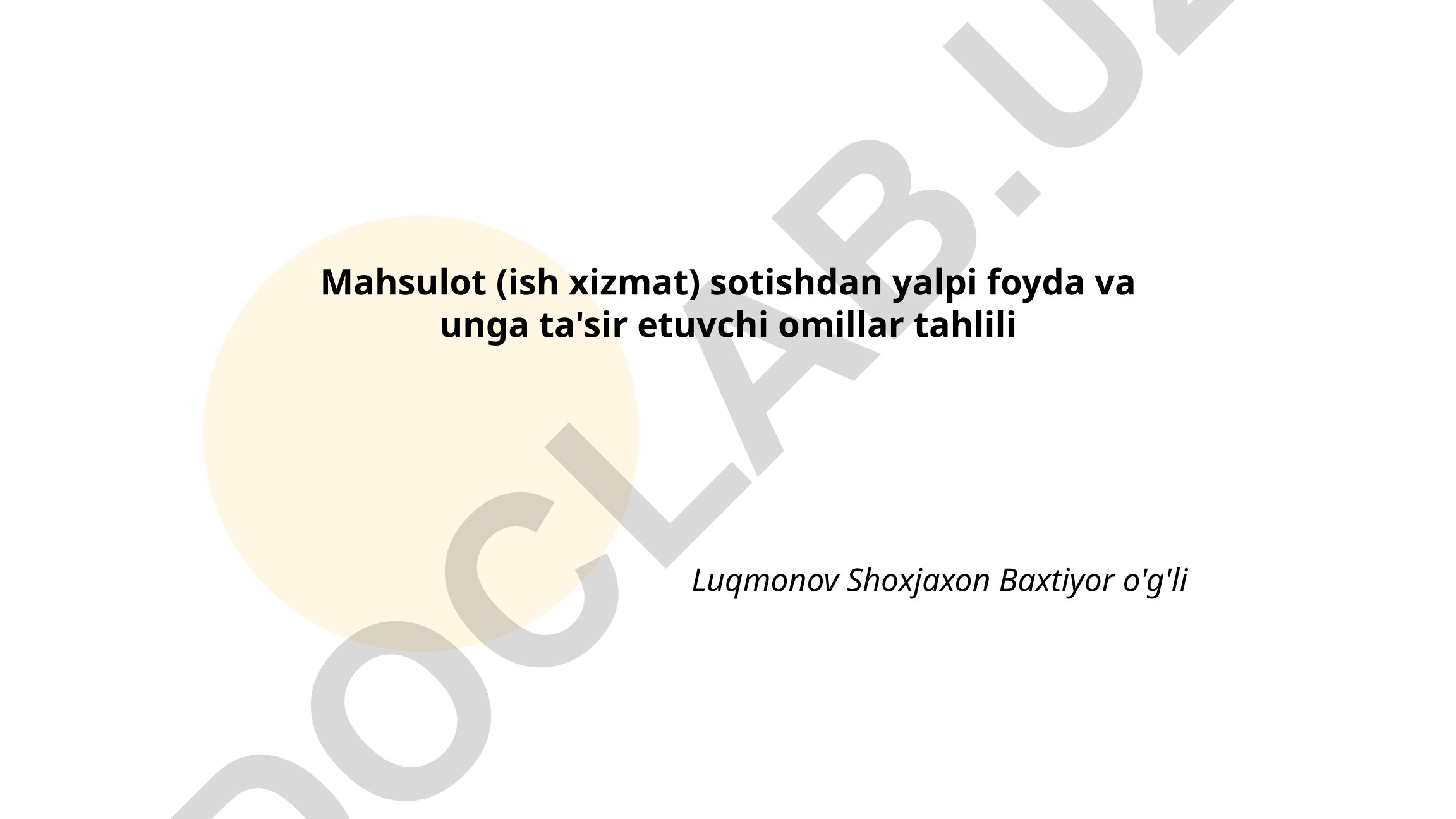 Mahsulot sotishdan yalpi foyda va unga ta'sir etuvchi omillar tahlili