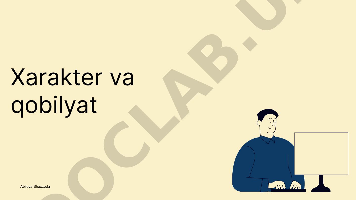 Xarakter va qobilyatning psixologik asoslari