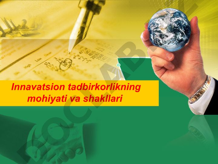 Innavatsion tadbirkorlikning mohiyati va shakllari