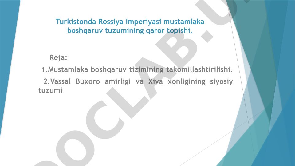 Turkistonda Rossiya imperiyasi mustamlaka boshqaruv tuzumining qaror topishi