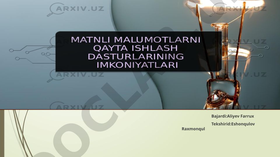 Matnli ma'lumotlarni qayta ishlash dasturlari