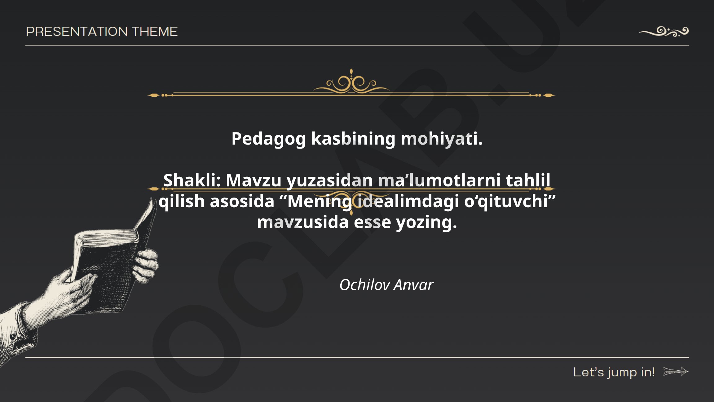 Mening idealimdagi o'qituvchi