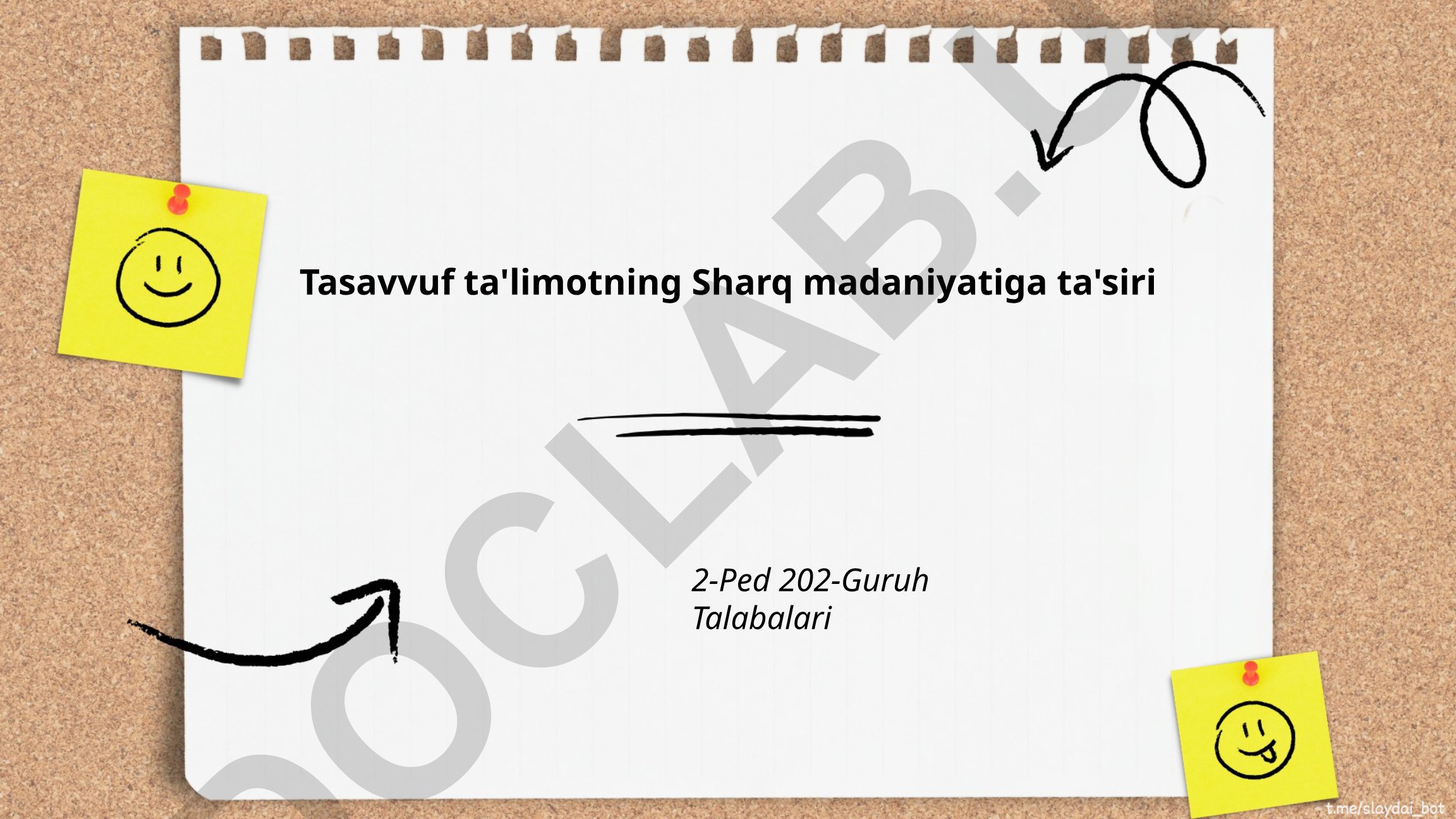 Tasavvuf ta'limotining Sharq madaniyatiga ta'siri