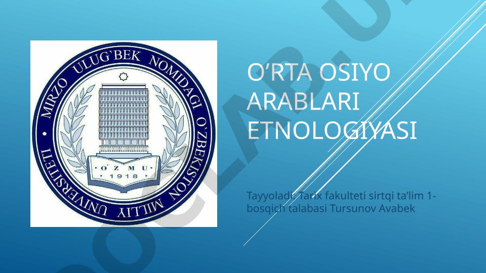 O'rta Osiyo arablari etnologiyasi