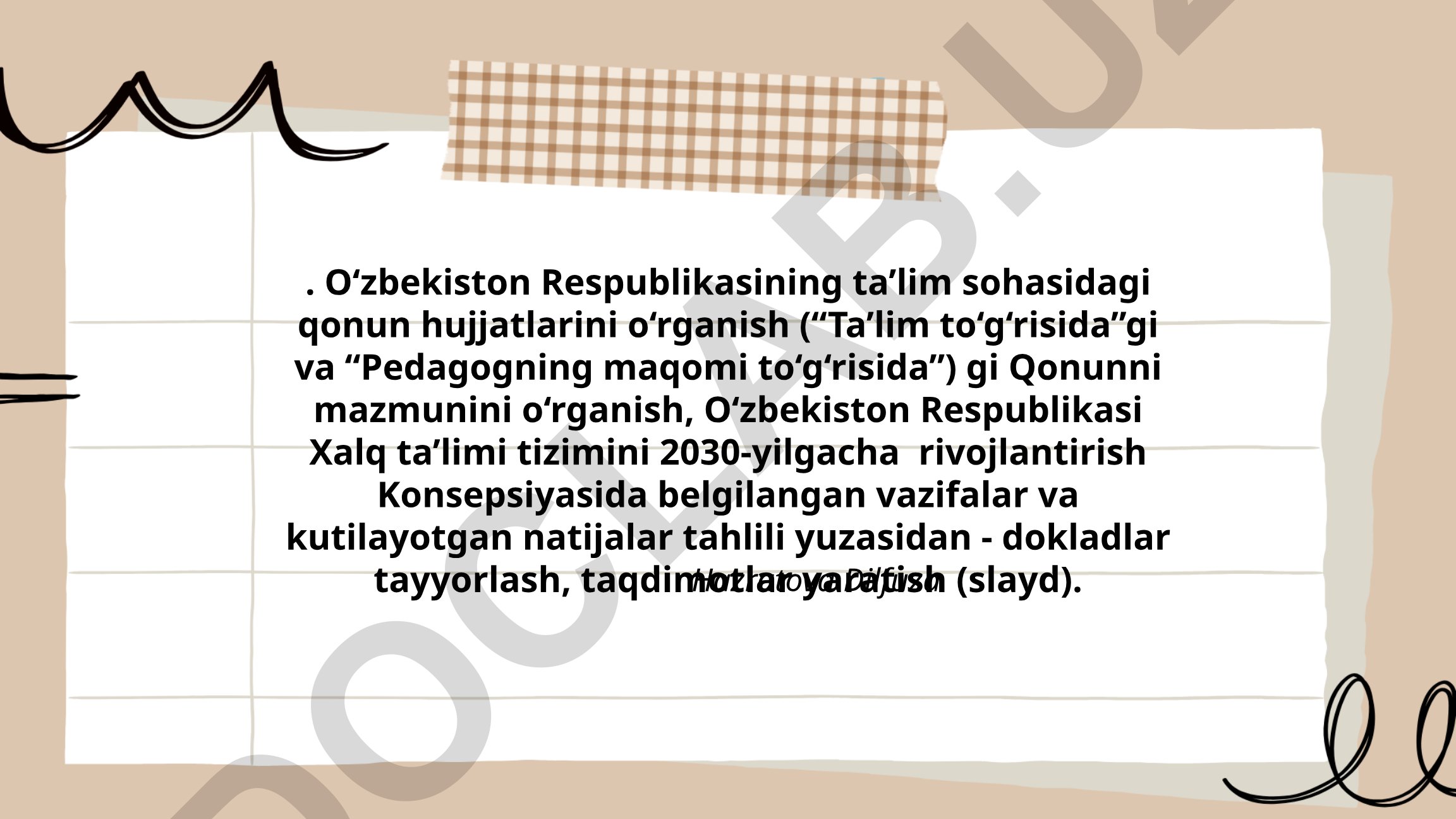 O‘zbekiston Respublikasining ta’lim sohasidagi qonun hujjatlarini o‘rganish va Xalq ta’limi tizimini 2030-yilgacha rivojlantirish Konsepsiyasi tahlili