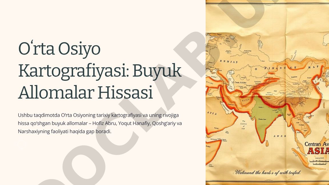 Oʻrta Osiyo Kartografiyasi: Buyuk Allomalar Hissasi
